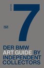 Buchcover Der siebte BMW Art Guide by Independent Collectors