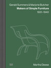 Buchcover Gerald Summers & Marjorie Butcher: Makers of Simple Furniture, 1931–1940