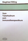 Buchcover Vom Tuberkulinum zum Immunotherapeutikum