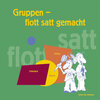 Buchcover Gruppen - flott satt gemacht