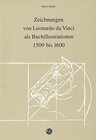 Buchcover Zeichnungen von Leonardo da Vinci als Buchillustrationen 1509 bis 1600