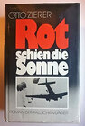 Buchcover Rot schien die Sonne