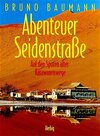 Buchcover Abenteuer Seidenstrasse