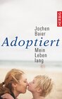 Buchcover Adoptiert – mein Leben lang