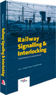 Buchcover Railway Signalling & Interlocking