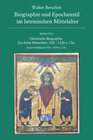 Buchcover Biographie und Epochenstil im lateinischen Mittelalter