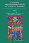 Buchcover Biographie und Epochenstil im lateinischen Mittelalter