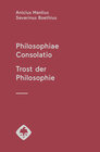 Buchcover Philosophiae Consolatio - Trost der Philosophie