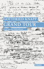 Buchcover Gottfried Knapp. Grand Tour