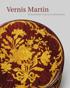 Buchcover Vernis Martin. Französischer Lack im 18. Jahrhundert