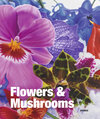 Buchcover Flowers & Mushrooms