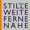 Buchcover Ulrich Mack. Stille – Weite – Ferne – Nähe