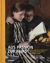 Buchcover Aus Passion zur Kunst. Werke aus der Sammlung Sander