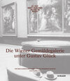 Buchcover Die Wiener Gemäldegalerie unter Gustav Glück