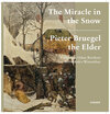 Buchcover Pieter Bruegel the Elder. The Miracle in the Snow