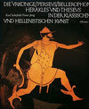 Buchcover Die Urkönige, Perseus, Bellerophon, Herakles und Theseus in der klassischen und hellenistischen Kunst