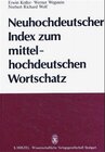 Buchcover Neuhochdeutscher Index zum mittelhochdeutschen Wortschatz