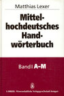 Buchcover Mittelhochdeutsches Handwörterbuch. Zugleich Supplement und alphabetischer... / Mittelhochdeutsches Handwörterbuch