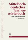 Buchcover Mittelhochdeutsches Taschenwörterbuch in der Ausgabe letzter Hand "Original Taschenlexer"
