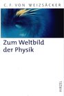 Buchcover Zum Weltbild der Physik