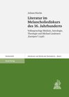 Buchcover Literatur im Melancholiediskurs des 16. Jahrhunderts