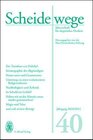 Buchcover Scheidewege 2010/2011: Herausgegeben von Max Himmelheber-Stiftung