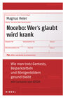 Buchcover Nocebo: Wer's glaubt wird krank