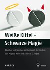 Buchcover Weiße Kittel - Schwarze Magie