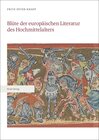 Buchcover Blüte der europäischen Literatur des Hochmittelalters Teile 1–3