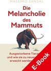 Buchcover Die Melancholie des Mammuts