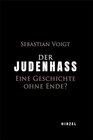 Buchcover Der Judenhass: Eine Geschichte ohne Ende?