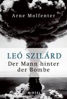 Buchcover Leó Szilárd - Der Mann hinter der Bombe