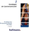 Buchcover Grundlagen der Bewegungswissenschaft und -lehre / CD-ROM
