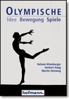 Buchcover Olympische Idee - Bewegung - Spiele