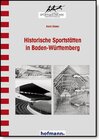 Buchcover Historische Sportstätten in Baden-Württemberg