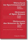 Buchcover Wörterbuch der Sportwissenschaft /Dictionary of Sport Science /Dictionnaire des Sciences du Sport