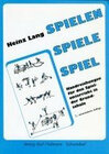 Buchcover Spielen - Spiele Spiel