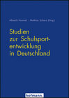 Buchcover Studien zur Schulsportentwicklung in Deutschland