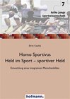 Buchcover Homo Sportivus. Held im Sport - sportiver Held