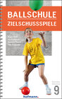 Buchcover Ballschule Zielschussspiele