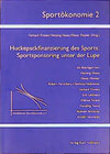 Buchcover Huckepackfinanzierung des Sports: Sportsponsoring unter der Lupe