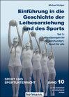 Buchcover Einführung in die Geschichte der Leibeserziehung und des Sports - Teil 3