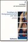 Buchcover Grundlagen der Bewegungswissenschaft und -lehre