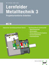 Buchcover Lernfelder Metalltechnik 3
