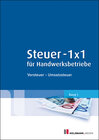 Buchcover Steuer 1 x 1 für Handwerksbetriebe, 3. Auflage