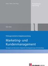 Buchcover Prüfungsorientierte Aufgabensammlung "Marketing und Kundenmanagement"