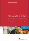 Buchcover Gesunde Küche für Imbiss, Catering und Partyservice / Gesunde Küche für Imbiss, Catering und Partyservice Bd.2