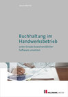 Buchcover E-Book "Buchhaltung im Handwerksbetrieb unter Einsatz branchenüblicher Software umsetzen."