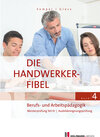 Buchcover Die Handwerker-Fibel, Band 4