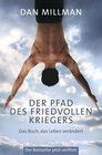 Buchcover Der Pfad des friedvollen Kriegers